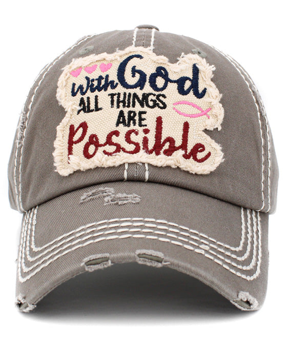 Distressed Embroidered With God All Things Are Possible Vintage Ball Cap in Gray